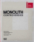 Image for Monolith. Controversies (Spanish Edition) : Pabelion de Chile