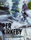 Image for Per Kirkeby - polar breeze and gentle lapping of the waves