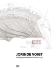 Image for Jorinde Voigt : Ludwig van BeethovenSonatas 1-32