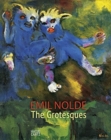 Image for Emil Nolde - the grotesques