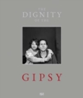Image for Christine Turnauer: Dignity of the Gypsies