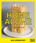Image for Max Siedentopf: Home Alone : A Survival Guide