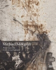 Image for Michael Morgner (German edition) : Werkverzeichnis. Gemalde und Plastiken
