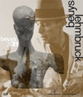 Image for Beuys - Lehmbruck  : thinking is sculpture - everything is sculpture