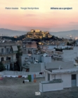Image for Platon Issaias / Yiorgis Yerolymbos. Athens as a Project