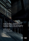 Image for Hacking identity  : dancing diversity