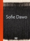 Image for Sofie Dawo  : a textile subversion