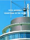 Image for Vito Acconci : Courtyard in the Wind