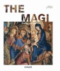 Image for The Magi : Legend, Art and Cult