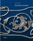 Image for Russian Lacquer : The Collection of the Museum fur Lackkunst