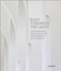 Image for Built towards the light  : John Pawson&#39;s redesign of the Moritzkirche in Augsburg