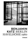 Image for Benjamin Katz: Berlin Havelhohe 1960