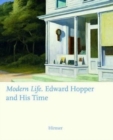 Image for Modern Life: Edward Hopper and His Time