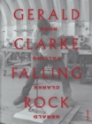 Image for Gerald Clarke - falling rock