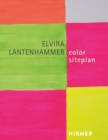 Image for Elvira Lantenhammer : Color Siteplan
