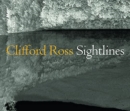 Image for Clifford Ross  : sightlines