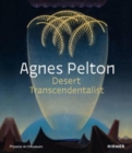 Image for Agnes Pelton  : desert transcendentalist