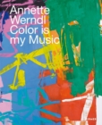 Image for Annette Werndl - color is my music