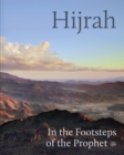 Image for Hijrah  : in the footsteps of the prophet