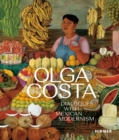 Image for Olga Costa  : dialogues with Mexican modernism