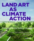 Image for Land Art as Climate Action