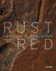 Image for Rust Red: The Landscape Park Duisburg Nord