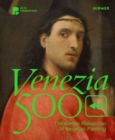 Image for Venezia 500  : the gentle revolution of Venetian painting