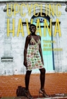 Image for Upcycling Havana  : fashion, art &amp; architecture