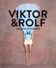 Image for Viktor &amp; Rolf: Fashion Statements (Bilingual edition)