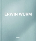 Image for Erwin Wurm