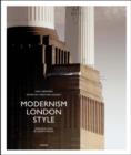 Image for Modernism London Style
