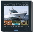 Image for Martin Francis  : design and innovation