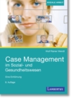 Image for Case Management im Sozial- und Gesundheitswesen: Eine Einfuhrung