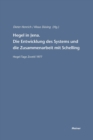 Image for Hegel in Jena. Die Entwicklung des Systems und die Zusammenarbeit mit Schelling