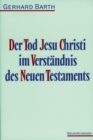 Image for Der Tod Jesu Christi im Verstandnis des Neuen Testaments