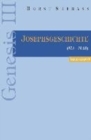 Image for Genesis III : Die Josephsgeschichte (37,1-50,26)