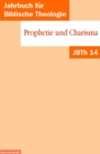 Image for Prophetie und Charisma