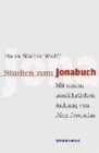 Image for Studien zum Jonabuch : Mit einem Anhang von Joerg Jeremias: Das Jonabuch in der Forschung seit Hans Walter Wolff