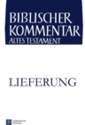 Image for Biblischer Kommentar Altes Testament - Ausgabe in Lieferungen : 3. Lieferung