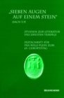 Image for Sieben Augen auf einem Stein (Sach 3,9) : Studien zur Literatur des Zweiten Tempels. Festschrift fur Ina Willi-Plein zum 65. Geburtstag