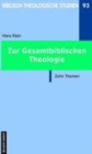 Image for Zur Gesamtbiblischen Theologie