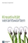 Image for KreativitAt verantworten