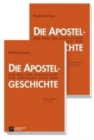 Image for Die Apostelgeschichte : 1. Teilband 1,1 - 15,35 2. Teilband 15,36 - 28,31