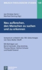 Image for Biblisch-Theologische Studien : Symposium anlAsslich des 100. Geburtstages von Hans Walter Wolff