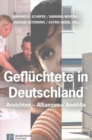 Image for GeflA&quot;chtete in Deutschland : Ansichten - Allianzen - AnstA¶AYe