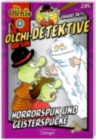 Image for Olchi - Detektive/Horrorspuk und Geisterspucke