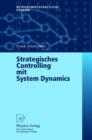 Image for Strategisches Controlling mit System Dynamics