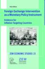 Image for Foreign exchange intervention as a monetary policy instrument  : evidence for inflation targeting countries
