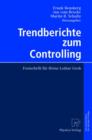 Image for Trendberichte zum Controlling : Festschrift fur Heinz Lothar Grob