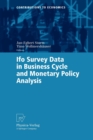 Image for Ifo Survey Data in Business Cycle and Monetary Policy Analysis
